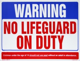 SIGN No Lifeguard On Duty